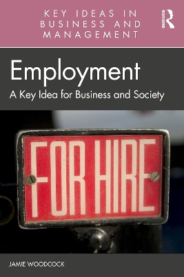 Employment: A Key Idea for Business and Society book