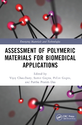 Assessment of Polymeric Materials for Biomedical Applications book