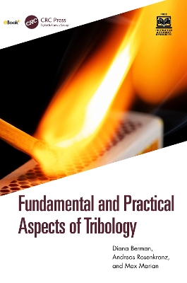 Fundamental and Practical Aspects of Tribology book