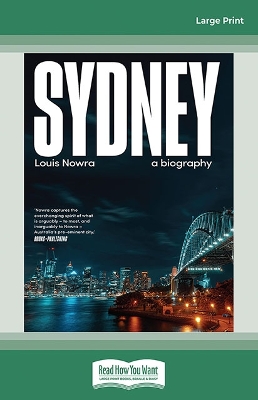 Sydney: a biography by Louis Nowra