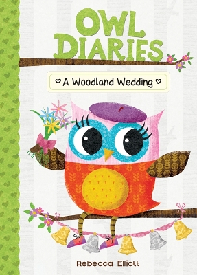 A A Woodland Wedding: #3 by Rebecca Elliott
