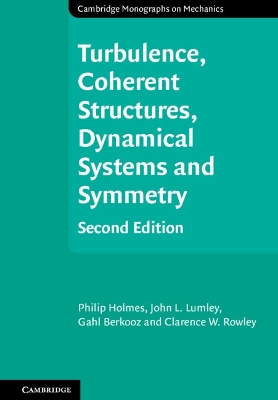 Turbulence, Coherent Structures, Dynamical Systems and Symmetry book