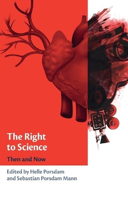 The Right to Science: Then and Now book