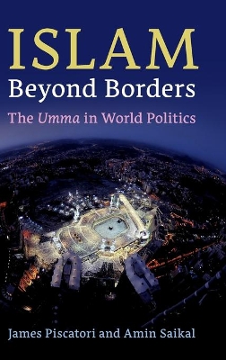 Islam beyond Borders: The Umma in World Politics book