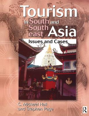 Tourism in South and Southeast Asia by C. Michael Hall