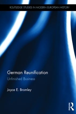 German Reunification by Joyce E. Bromley