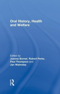 Oral History, Health and Welfare book