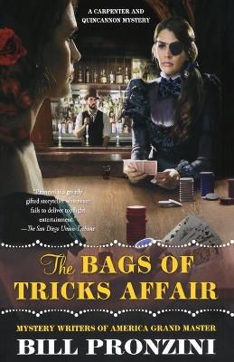 The Bags of Tricks Affair: A Carpenter and Quincannon Mystery book