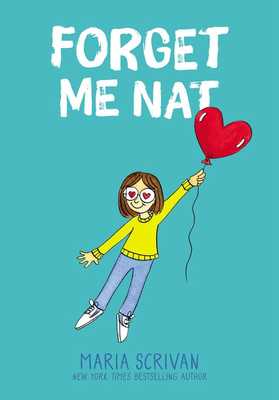 Forget Me Nat: A Graphic Novel (Nat Enough #2) book