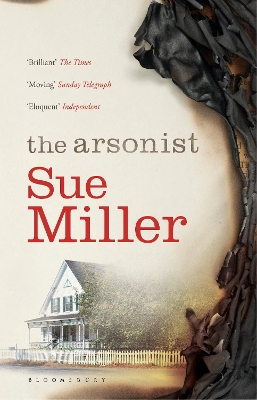 The Arsonist by Sue Miller