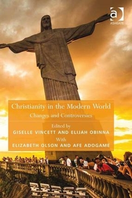 Christianity in the Modern World by Elijah Obinna