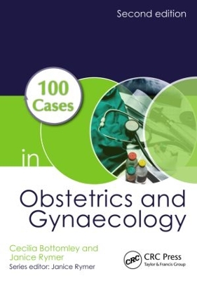 100 Cases in Obstetrics and Gynaecology book