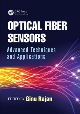 Optical Fiber Sensors by Ginu Rajan
