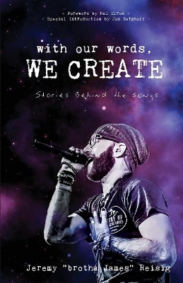 With Our Words, We Create: Stories Behind the Songs book
