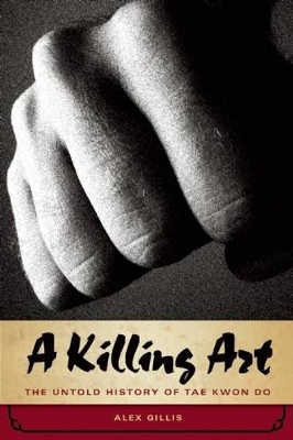 A Killing Art by Alex Gillis