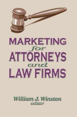 Marketing for Attorneys and Law Firms book