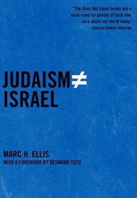 Judaism Does Not Equal Israel book