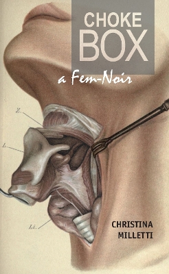 Choke Box: a Fem-Noir book