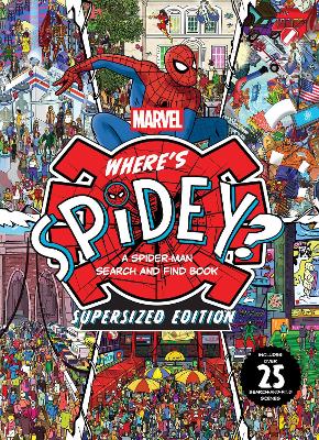 Where's Spidey? A Spider-Man Search and Find Book: Supersized Edition (Marvel) book