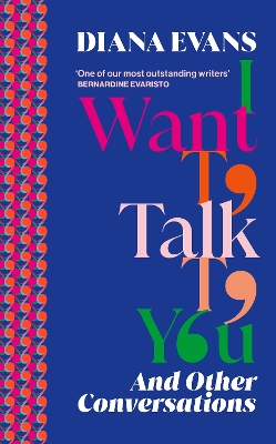 I Want to Talk to You: And Other Conversations book