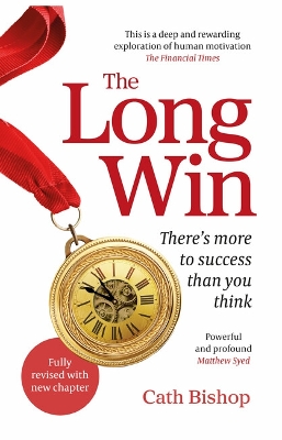 The Long Win - 2nd edition: There's more to success than you think book