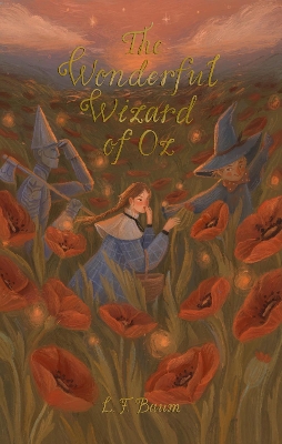 The Wonderful Wizard of Oz: Including Glinda of Oz book