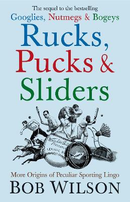 Rucks, Pucks and Sliders book