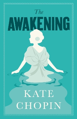 The Awakening: Annotated Edition (Alma Classics Evergreens) book