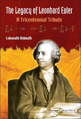 Legacy Of Leonhard Euler, The: A Tricentennial Tribute book