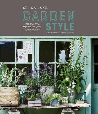 Selina Lake: Garden Style book