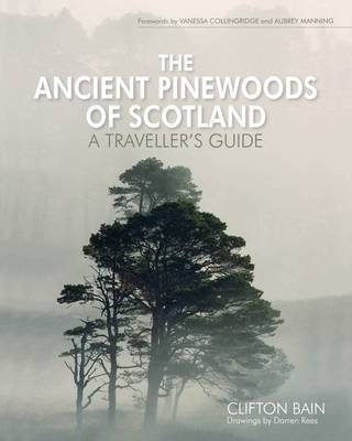 Ancient Pinewoods of Scotland book