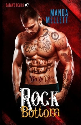 Rock Bottom (Satan's Devils MC #7) book