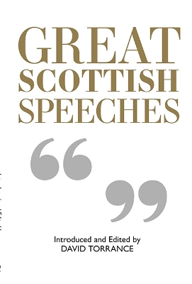 Great Scottish Speeches: New Edition book