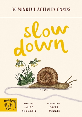 Slow Down: 30 mindful activity cards book