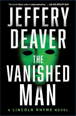 The The Vanished Man: A Lincoln Rhyme Novelvolume 5 by Jeffery Deaver