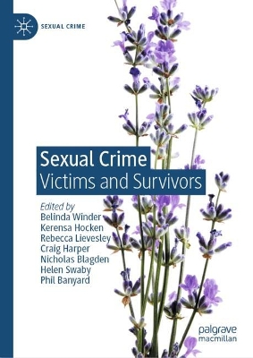 Sexual Crime: Victims and Survivors book