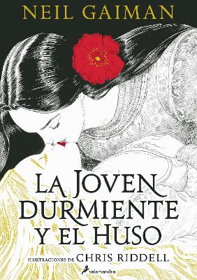 La joven durmiente y el huso / The Sleeper and the Spindle by Neil Gaiman