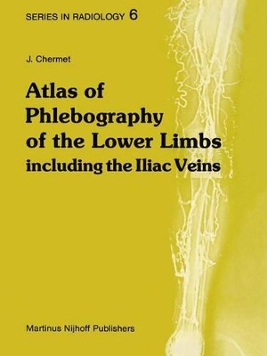 Atlas of Phlebography of the Lower Limb book