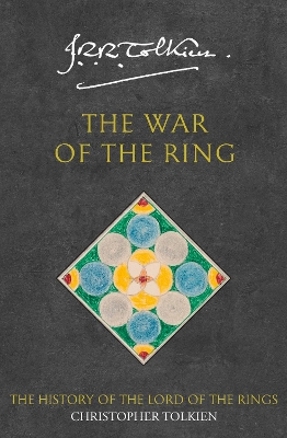 The The War of the Ring (The History of Middle-earth, Book 8) by Christopher Tolkien