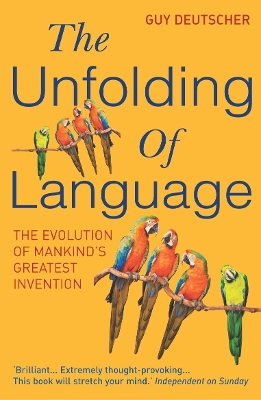 Unfolding Of Language book