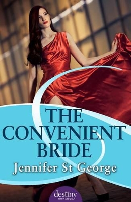 The Convenient Bride by Jennifer St George