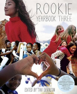 Rookie Yearbook Three by Tavi Gevinson