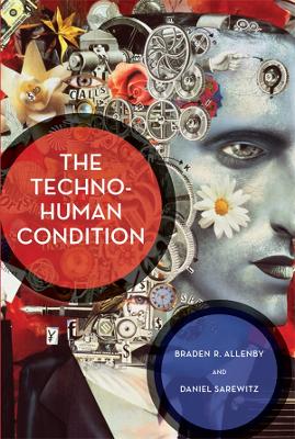 Techno-Human Condition book