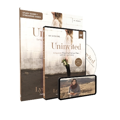 Uninvited Study Guide with DVD: Living Loved When You Feel Less Than, Left Out, and Lonely by Lysa TerKeurst