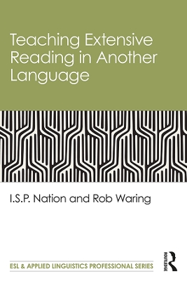 Teaching Extensive Reading in Another Language by I.S.P. Nation