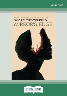 Mirror's Edge: Impostors 3 by Scott Westerfeld