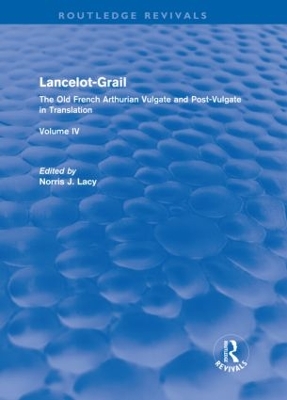 Lancelot-Grail by Norris Lacy