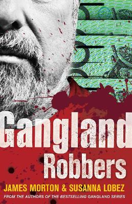 Gangland Robbers book