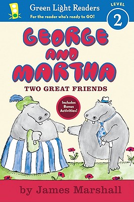 George and Martha: Two Great Friends by James Marshall