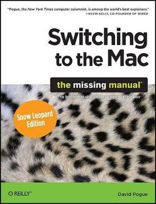 Switching to the Mac: The Missing Manual book